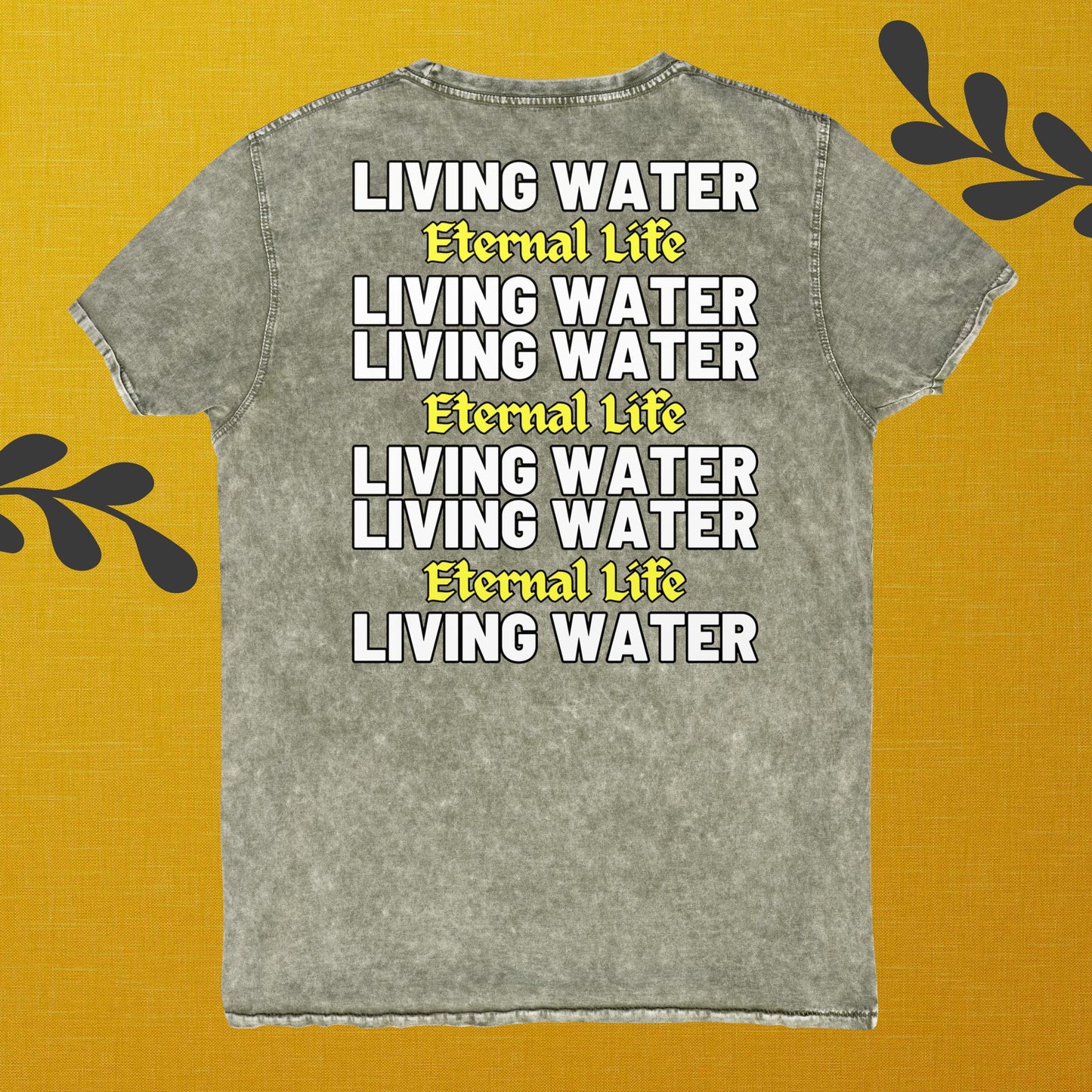 Never Thirst Again T-Shirt